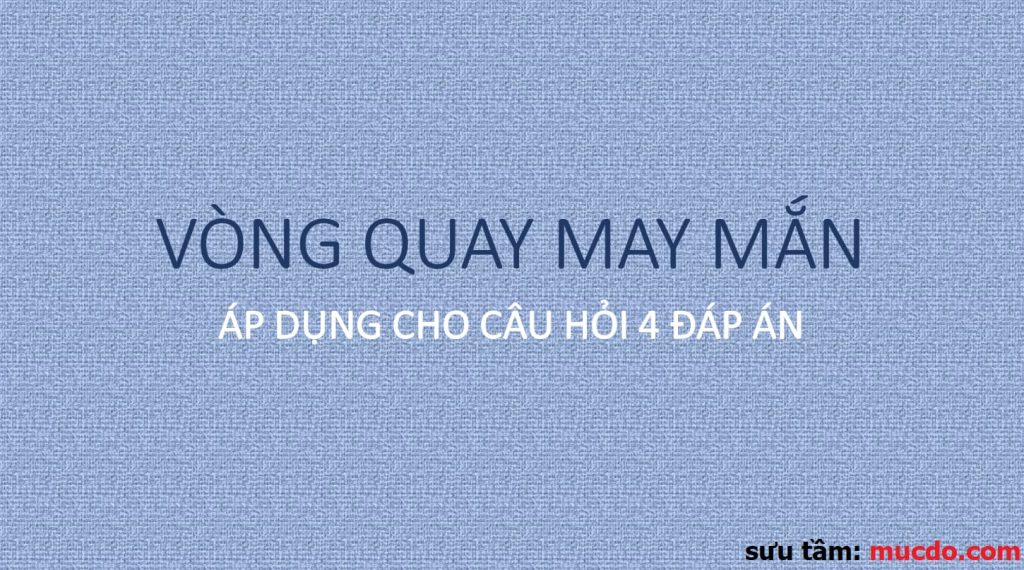 tro choi ppt vong quay may man