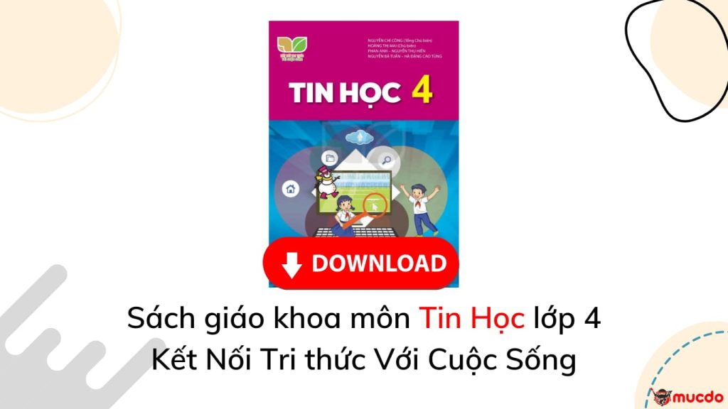 sach giao khoa tin hoc 4 ket noi tri thuc voi cuoc song