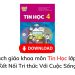 Sách giáo khoa Tin học lớp 4 Kết nối tri thức với cuộc sống Sách giáo khoa Tin học lớp 4 Kết nối tri thức với cuộc sống