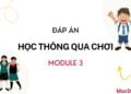 Đáp án module 3 Học thông qua chơi Đáp án module 3 Học thông qua chơi
