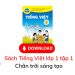 Sách Tiếng Việt lớp 1 tập 1 Chân trời sáng tạo Sách Tiếng Việt lớp 1 tập 1 Chân trời sáng tạo