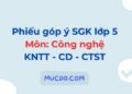 Phiếu góp ý sách giáo khoa lớp 5 môn Công nghệ (KNTT, CD, CTST) Phiếu góp ý sách giáo khoa lớp 5 môn Công nghệ (KNTT, CD, CTST)