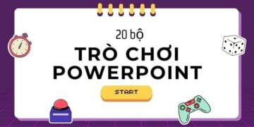 20 bộ trò chơi PowerPoint 20 bộ trò chơi PowerPoint